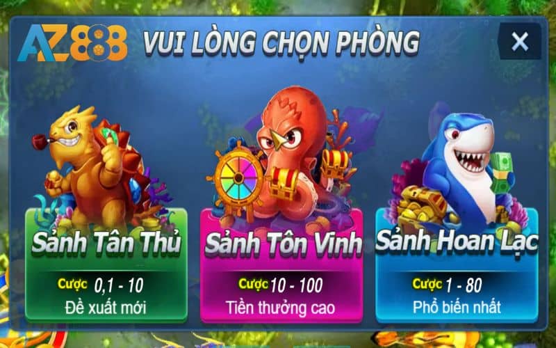 Có ba phòng chơi khác nhau trong Đánh Cá Vui Vẻ Có ba phòng chơi khác nhau trong Đánh Cá Vui Vẻ